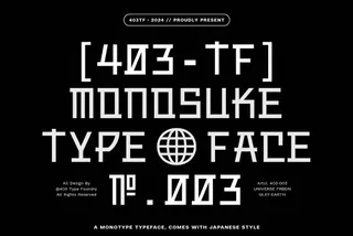 403 Monosuke — Serif Font