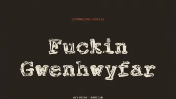 Fuckin Gwenhwyfar - Grunge Typewriter Font