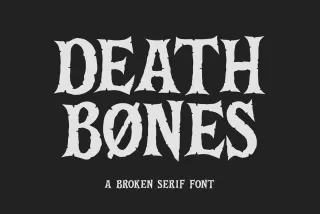 Death Bones a Broken Serif Font
