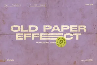 Old Paper Effect - Photoshop Template