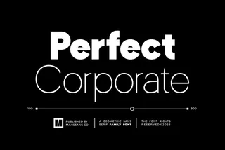 Perfect Corporate Sans Serif Family