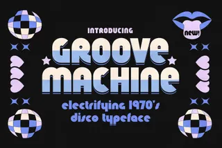 Groove Machine - 1970's Disco Typeface