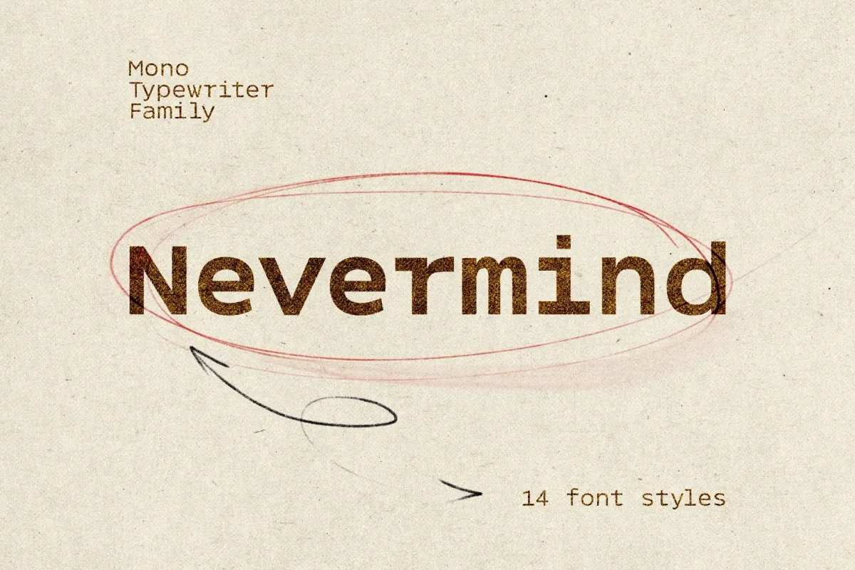 Nevermind Mono Typewriter Family