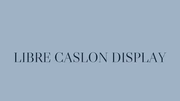 Libre Caslon Display - Free Old-Style Serif