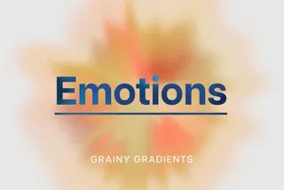 Emotions. Grainy Gradients Set