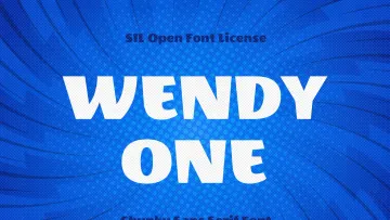 Wendy One - Cartoon Font