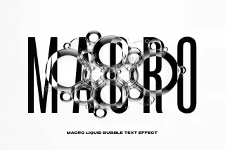 Macro Liquid Bubble Text Effect