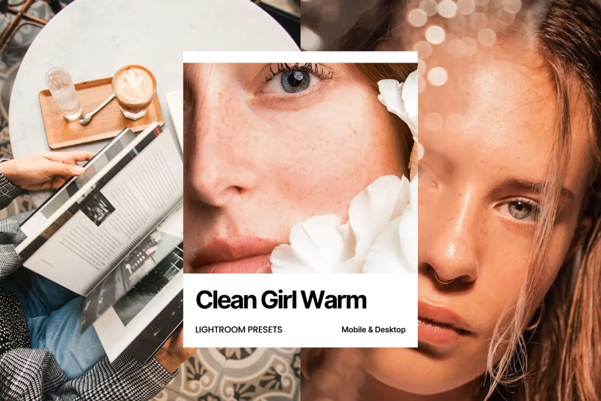 Clean Girl Warm Lightroom Presets