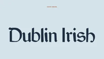 Dublin Irish Font