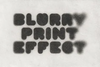 Blurry Print Text Effect