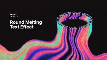 Round Melting Text Effect