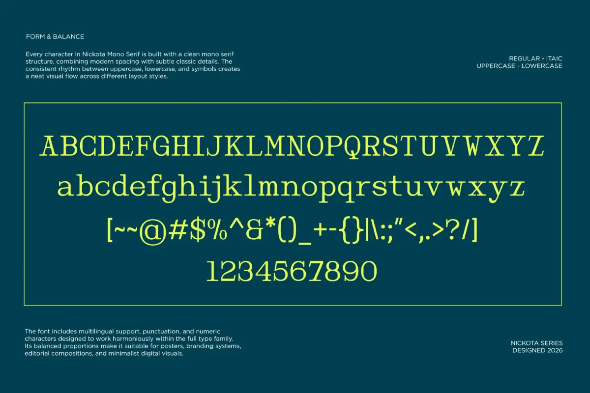 Nickota - Monospace Serif Font