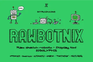 Rawbotnix - Raw Sketch Robotic Font