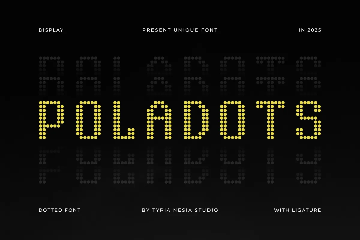 Poladots - Modern Dotted / Pixel Font