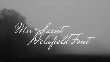 Mrs Saint Delafield Font