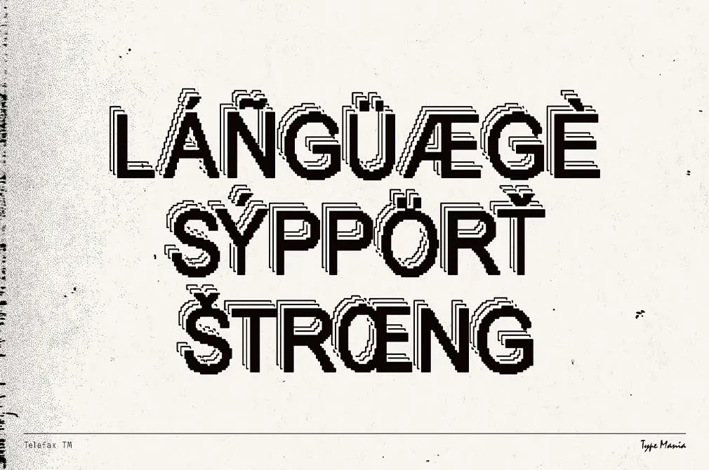Telefax TM — Eroded Fax Typeface