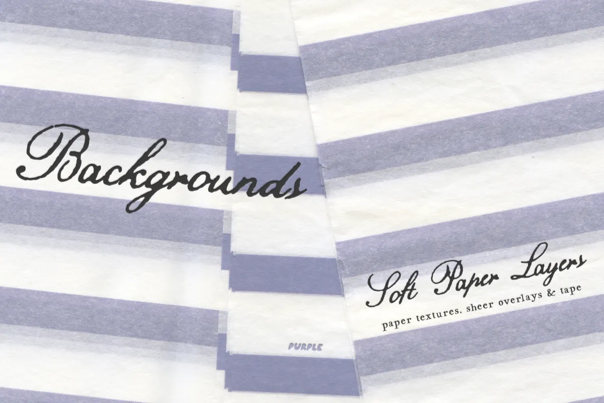 Soft Paper Layers: Textures & Tape