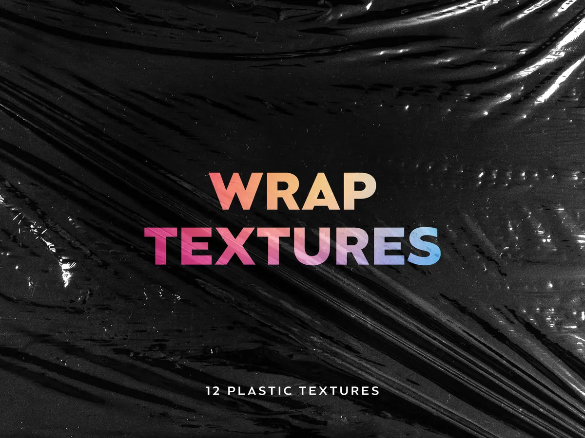 Plastic Wrap Textures Pack