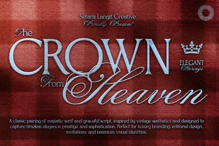 Crown Heaven - Luxury Script & Serif Font Duo