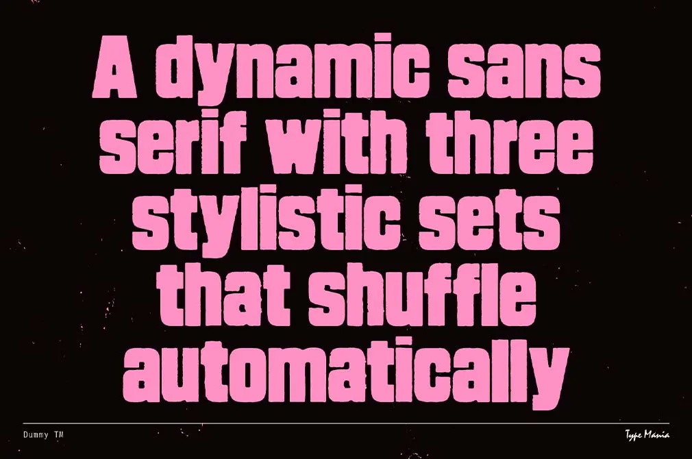 Dummy TM — Bold Distressed Type