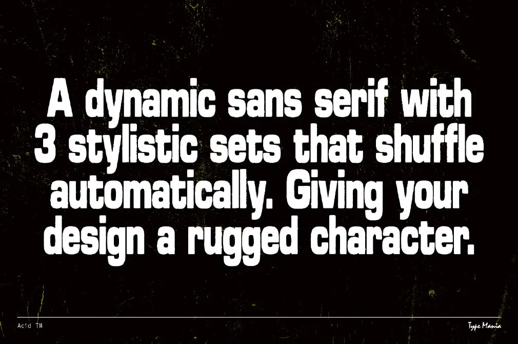 Acid TM — Rugged Dynamic Typeface