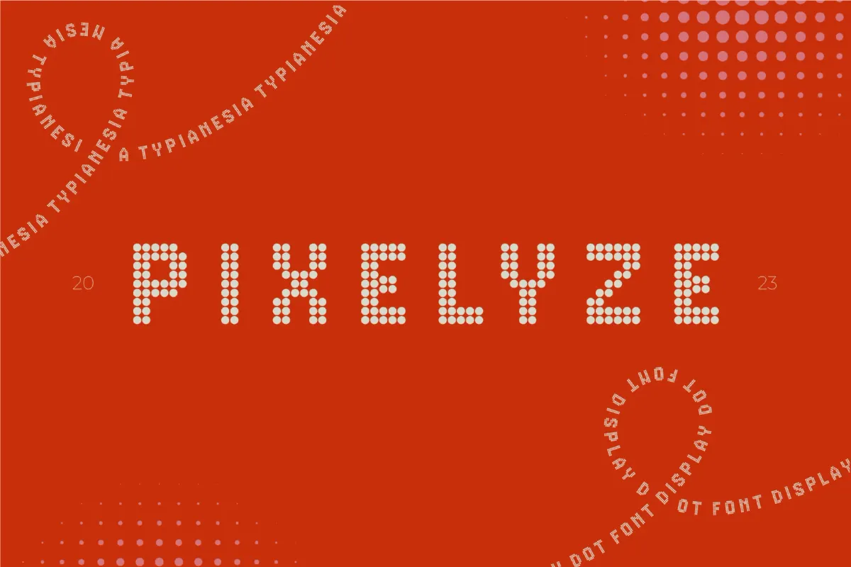 Pixelyze - Dot Font Display