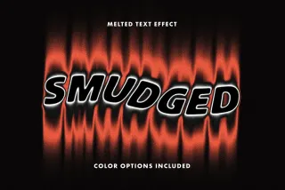Smudged Melting Text Effect
