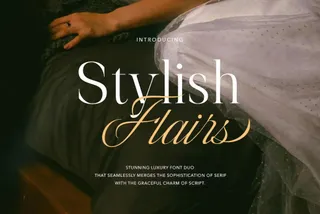 Stylish Flairs — Luxury Font Duo
