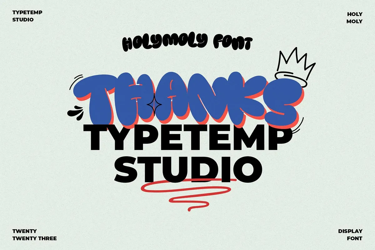 Holymoly Bubble Graffiti Display Font