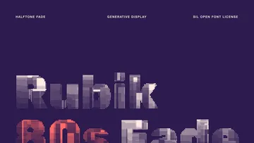 Rubik 80s Fade - Free Halftone Font