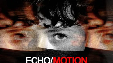Echo Motion Effect